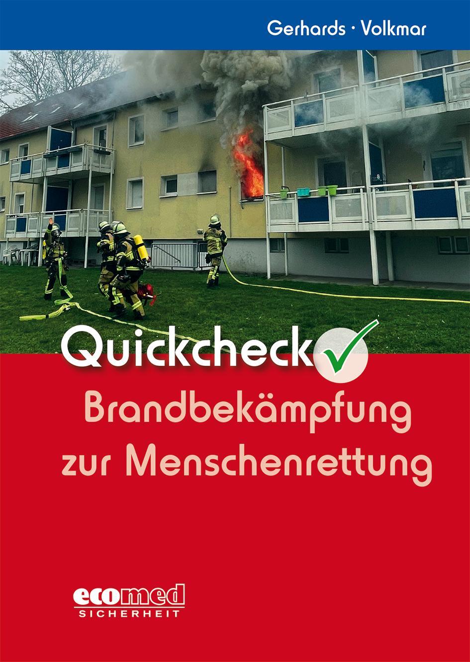 Cover: 9783609687124 | Quickcheck Brandbekämpfung zur Menschenrettung | Gerhards (u. a.)