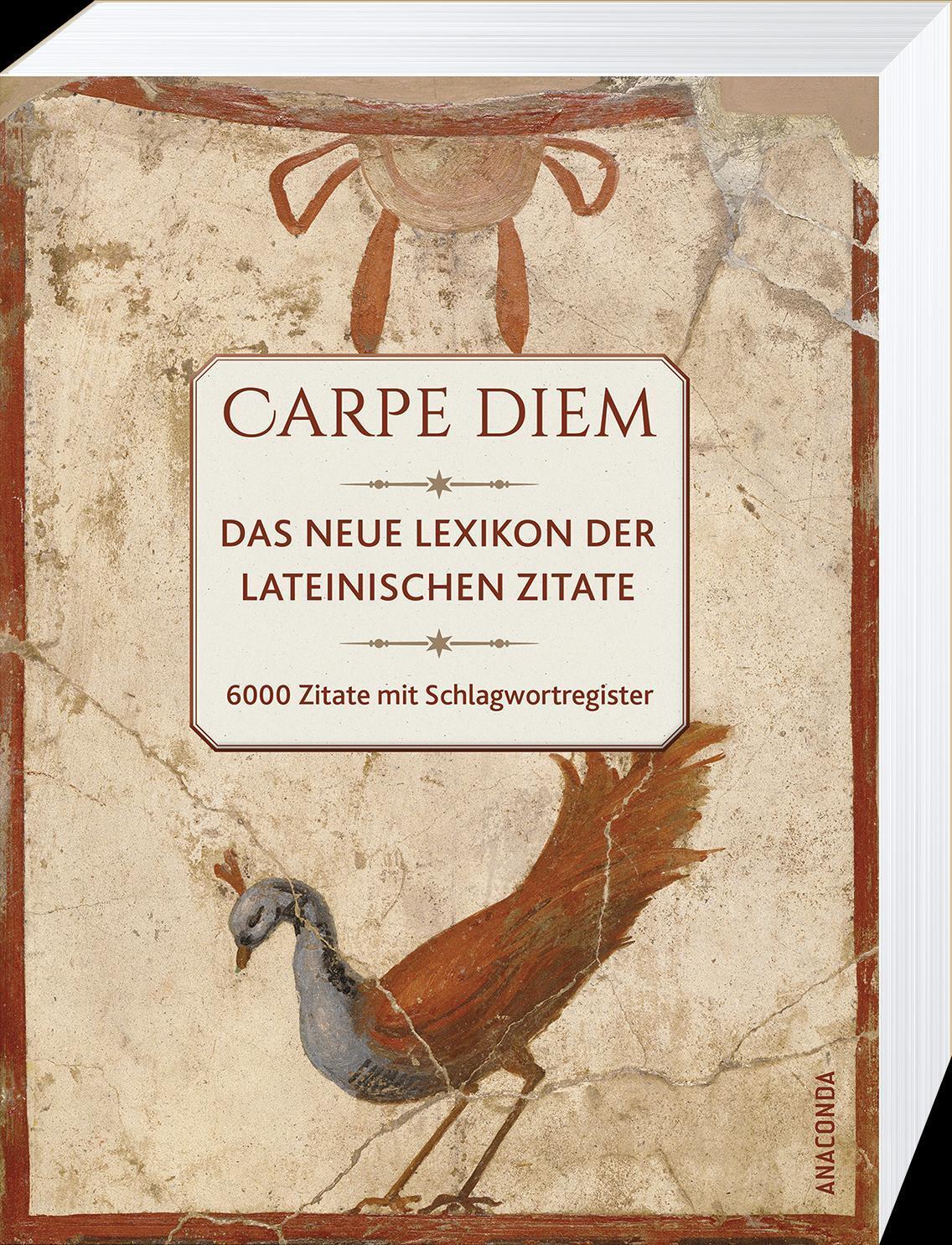 Bild: 9783730613160 | Carpe Diem! Das neue Lexikon der lateinischen Zitate. 6000 Zitate...