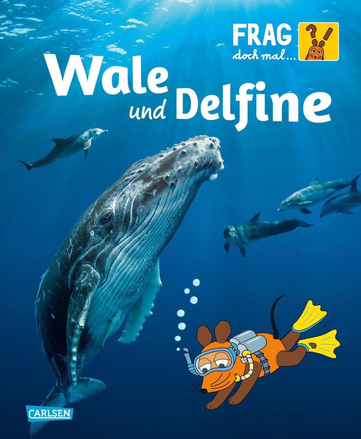 Cover: 9783551252494 | Frag doch mal ... die Maus!: Wale und Delfine | Sylvia Englert | Buch