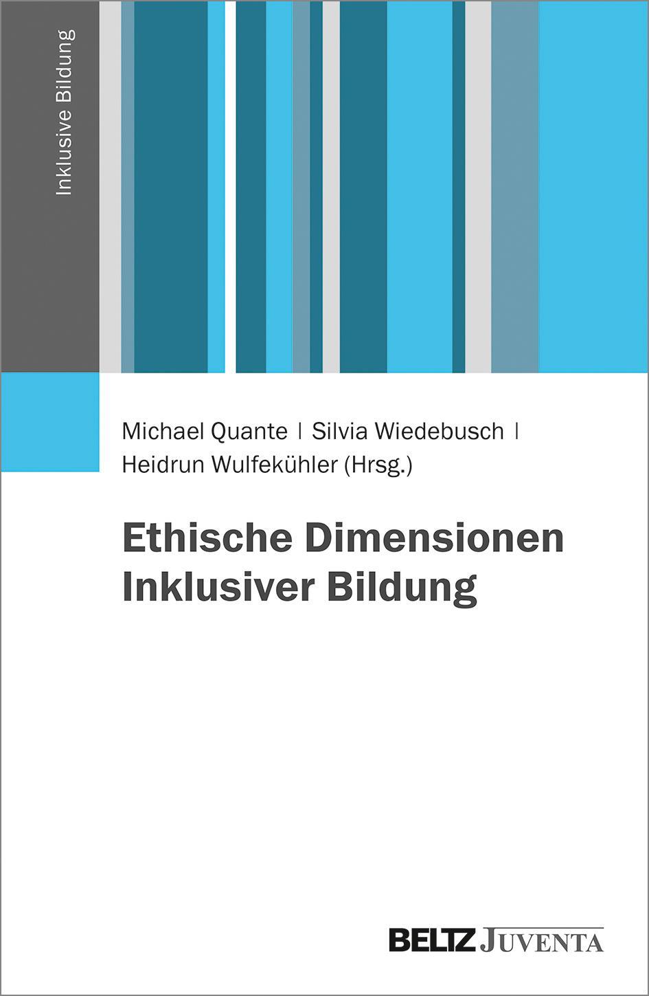 Cover: 9783779938033 | Ethische Dimensionen Inklusiver Bildung | Michael Quante (u. a.)