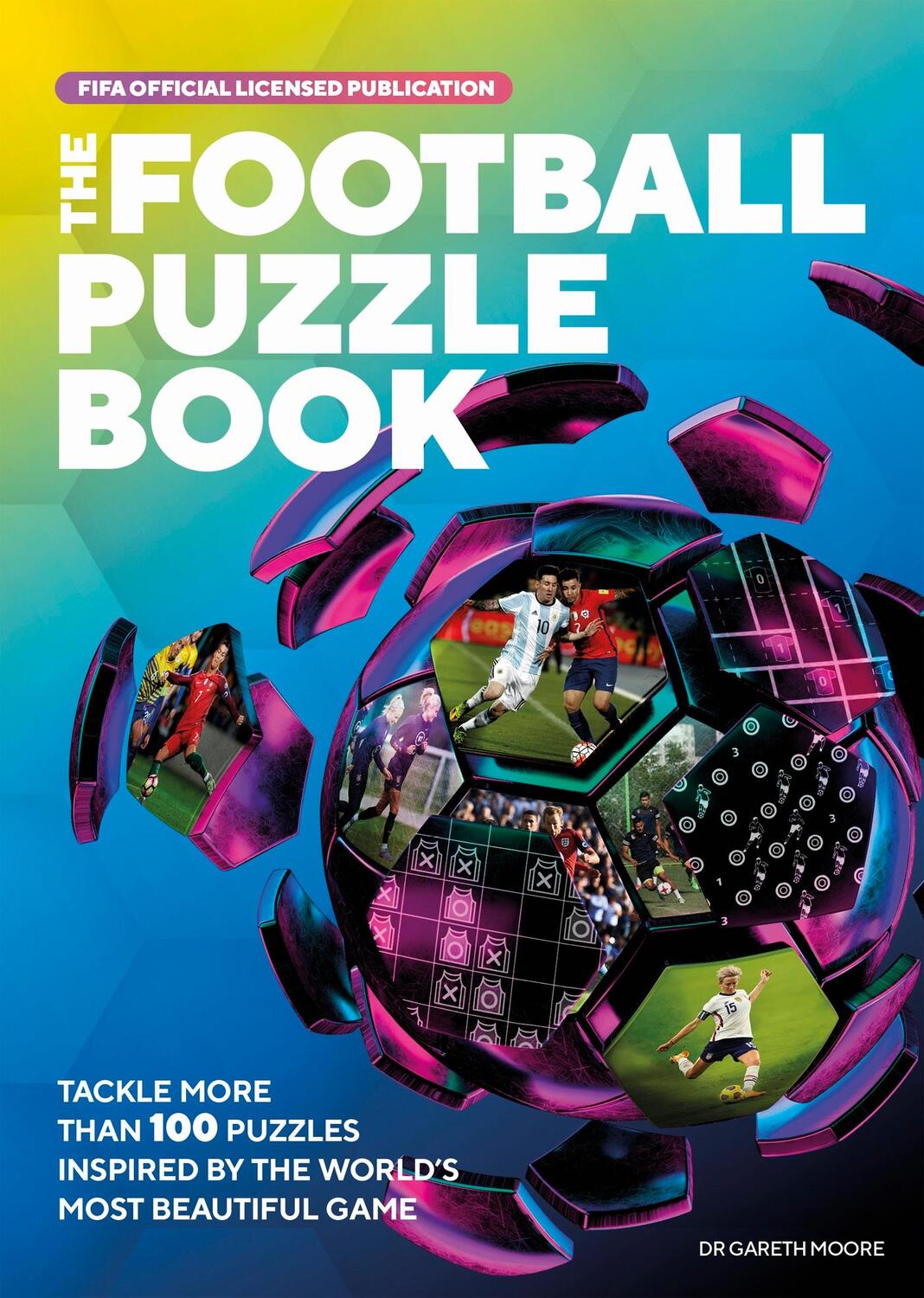 Cover: 9781787396005 | The Fifa Football Puzzle Book | Gareth Moore (u. a.) | Taschenbuch