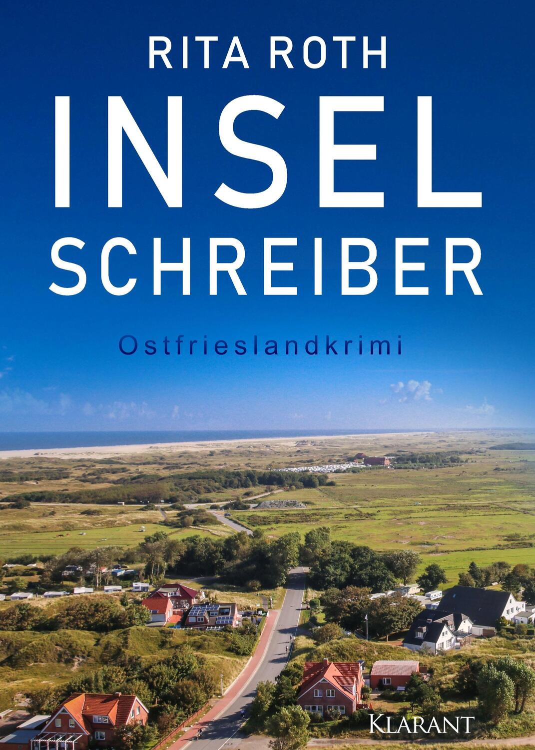 Cover: 9783965864733 | Inselschreiber. Ostfrieslandkrimi | Rita Roth | Taschenbuch | Deutsch