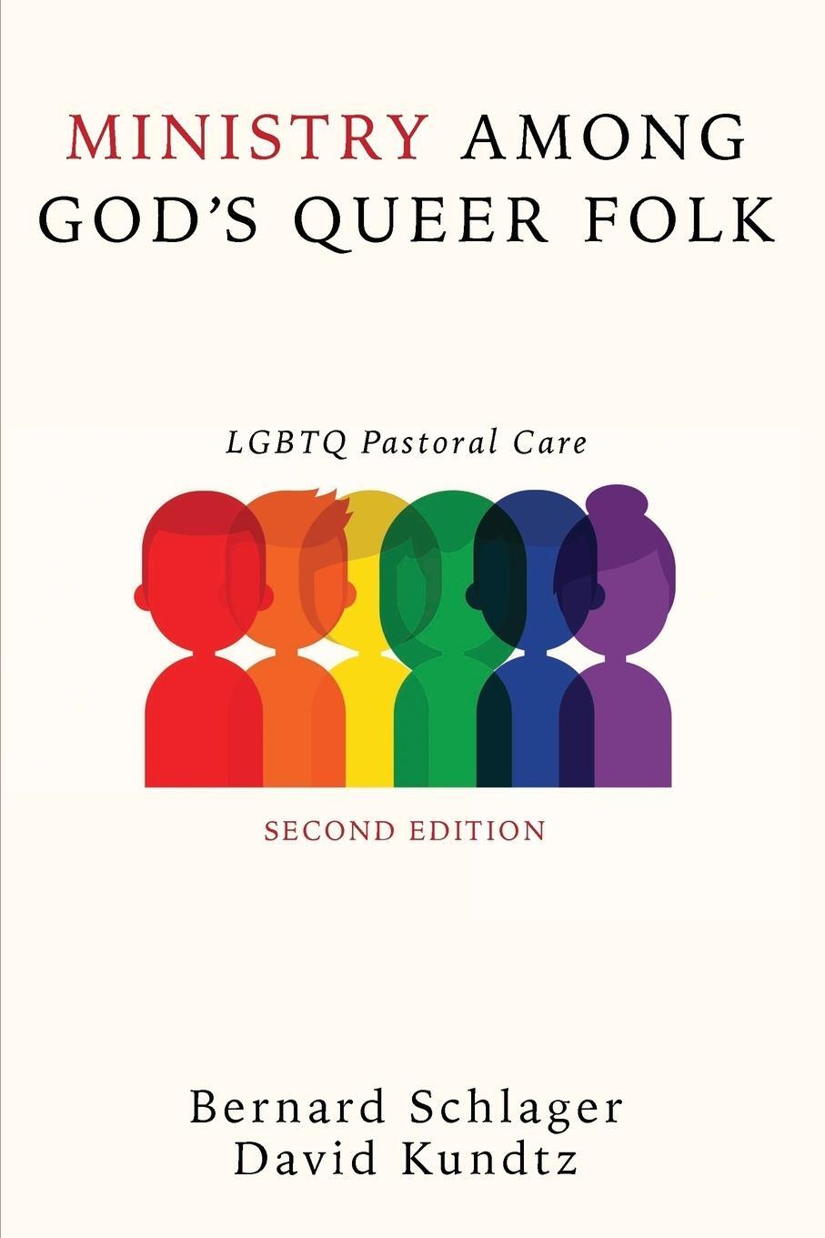 Cover: 9781532617119 | Ministry Among God's Queer Folk, Second Edition | Bernard Schlager