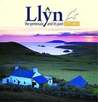 Cover: 9781845242435 | Compact Wales: Llyn, The Peninsula and Its past Explored | Cyf | Buch