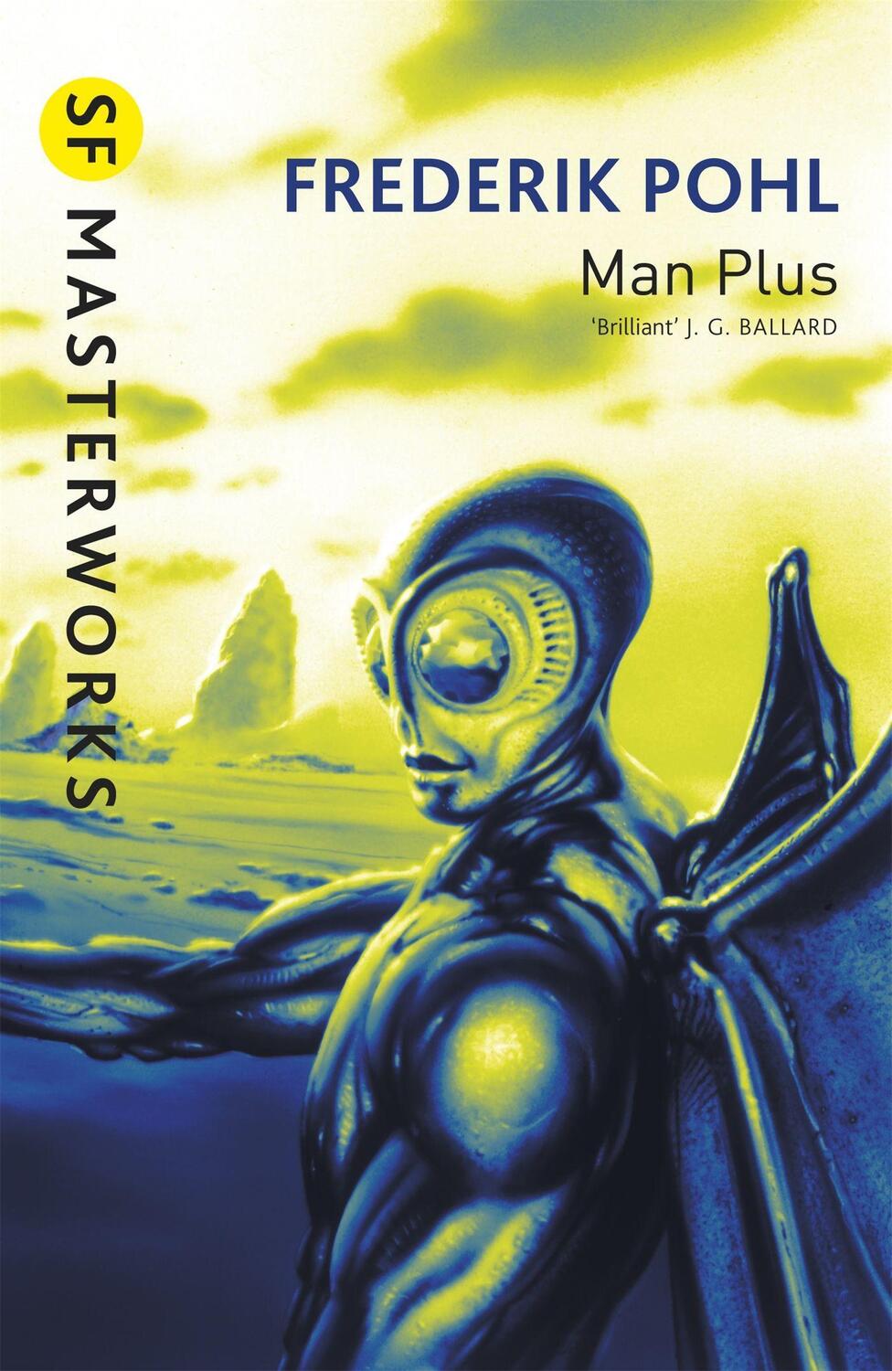 Cover: 9781857989465 | Man Plus | Frederik Pohl | Taschenbuch | S.F. Masterworks | Englisch