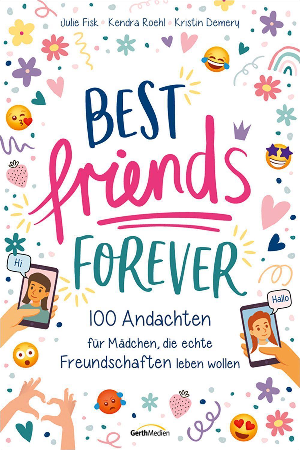 Cover: 9783957349378 | Best Friends Forever | Julie Fisk (u. a.) | Buch | 224 S. | Deutsch