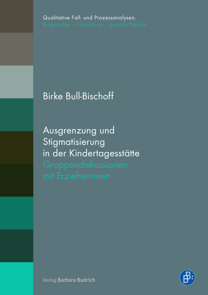 Cover: 9783847423249 | Ausgrenzung und Stigmatisierung in der Kindertagesstätte | Taschenbuch