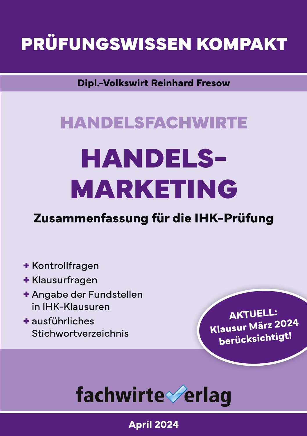 Cover: 9783958874329 | Handelsfachwirte: Handelsmarketing | Reinhard Fresow | Taschenbuch