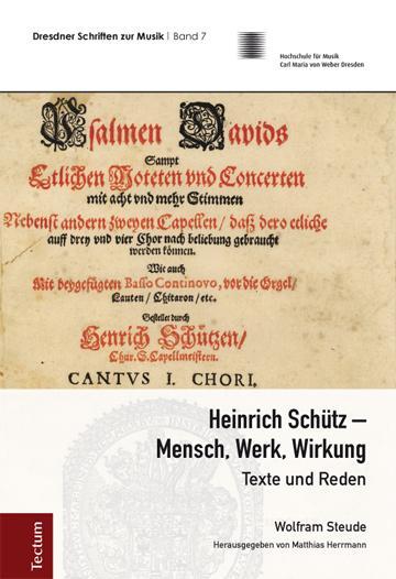 Cover: 9783828838406 | Heinrich Schütz - Mensch, Werk, Wirkung | Texte und Reden | Steude