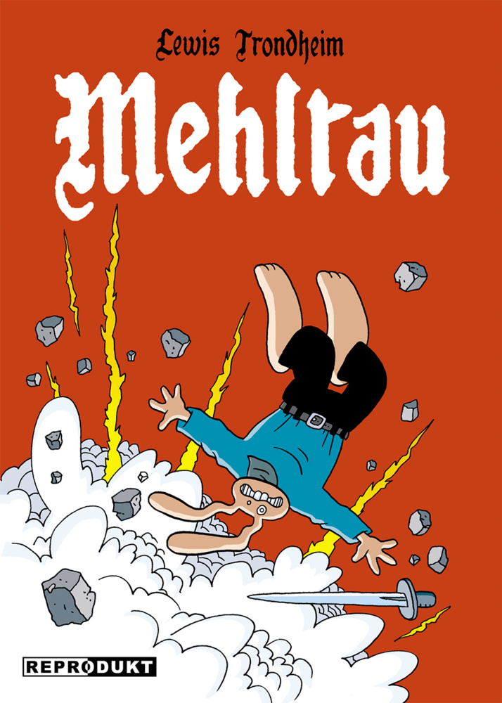 Cover: 9783956403309 | Mehltau | Lewis Trondheim | Buch | 144 S. | Deutsch | 2022 | Reprodukt