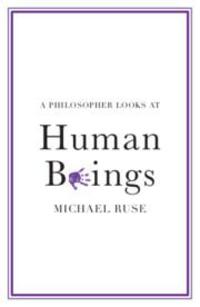 Cover: 9781108820431 | A Philosopher Looks at Human Beings | Michael Ruse | Taschenbuch