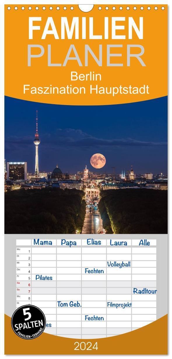 Cover: 9783383085758 | Familienplaner 2024 - Berlin - Faszination Hauptstadt mit 5 Spalten...