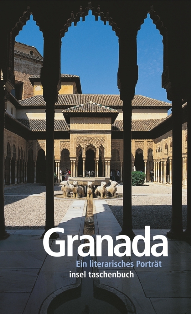 Cover: 9783458343356 | Granada | Ein literarisches Portrait | Nina Koidl | Taschenbuch | 2001