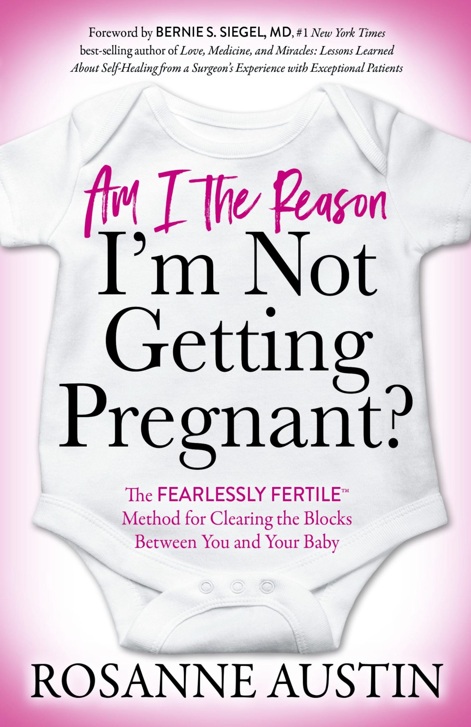 Cover: 9781642798562 | Am I the Reason I'm Not Getting Pregnant? | Rosanne Austin | Buch