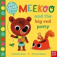 Cover: 9781788004237 | Meekoo and the Big Red Potty | Camilla Reid | Buch | Papp-Bilderbuch