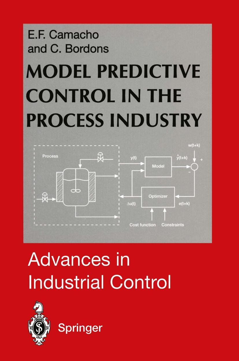 Cover: 9781447130109 | Model Predictive Control in the Process Industry | Bordons (u. a.)