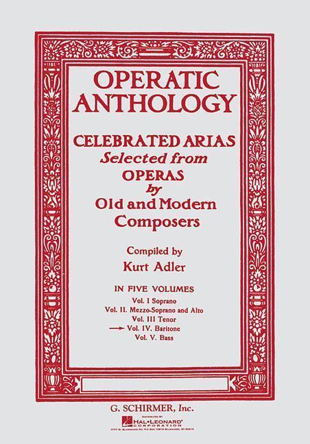 Cover: 9780793505043 | Operatic Anthology - Volume 4 | Vocal Collection | G. Schirmer