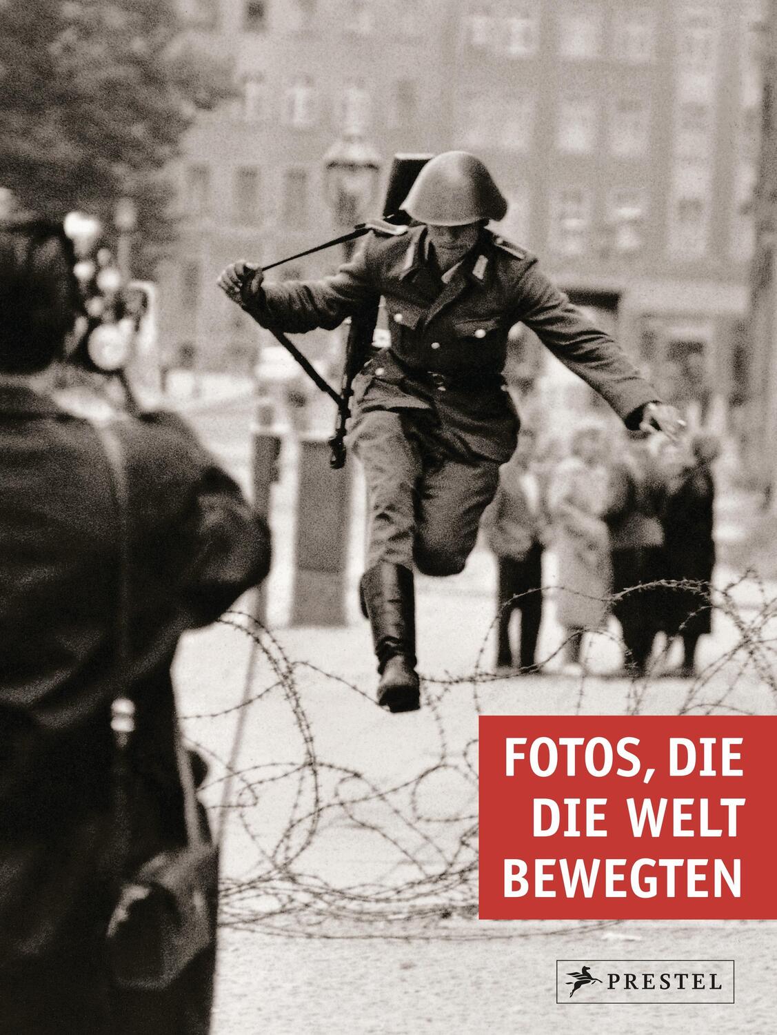 Cover: 9783791382500 | Fotos, die die Welt bewegten | Peter Stepan | Buch | 216 S. | Deutsch
