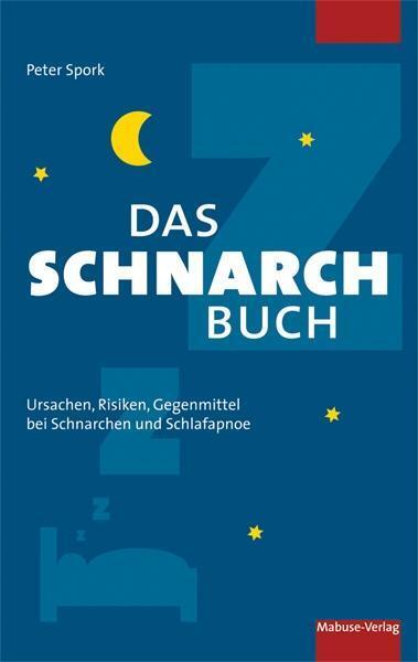 Cover: 9783863214241 | Das Schnarchbuch | Peter Spork | Taschenbuch | Deutsch | 2019 | Mabuse