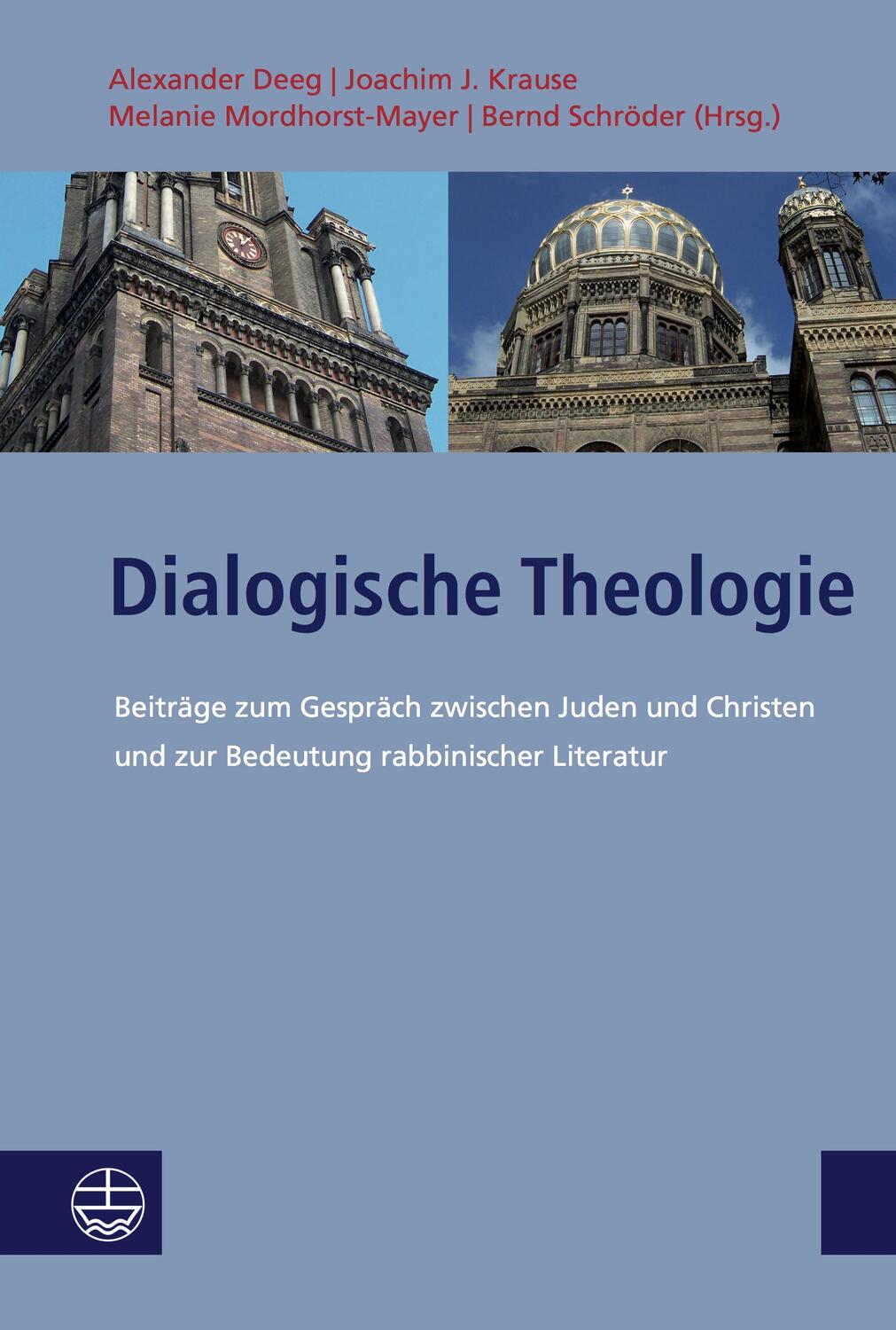 Cover: 9783374064991 | Dialogische Theologie | Alexander Deeg (u. a.) | Taschenbuch | Deutsch