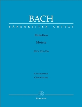 Cover: 9790006498482 | Motetten BWV 225-230, Partitur | Urtext | Johann Sebastian Bach | Buch