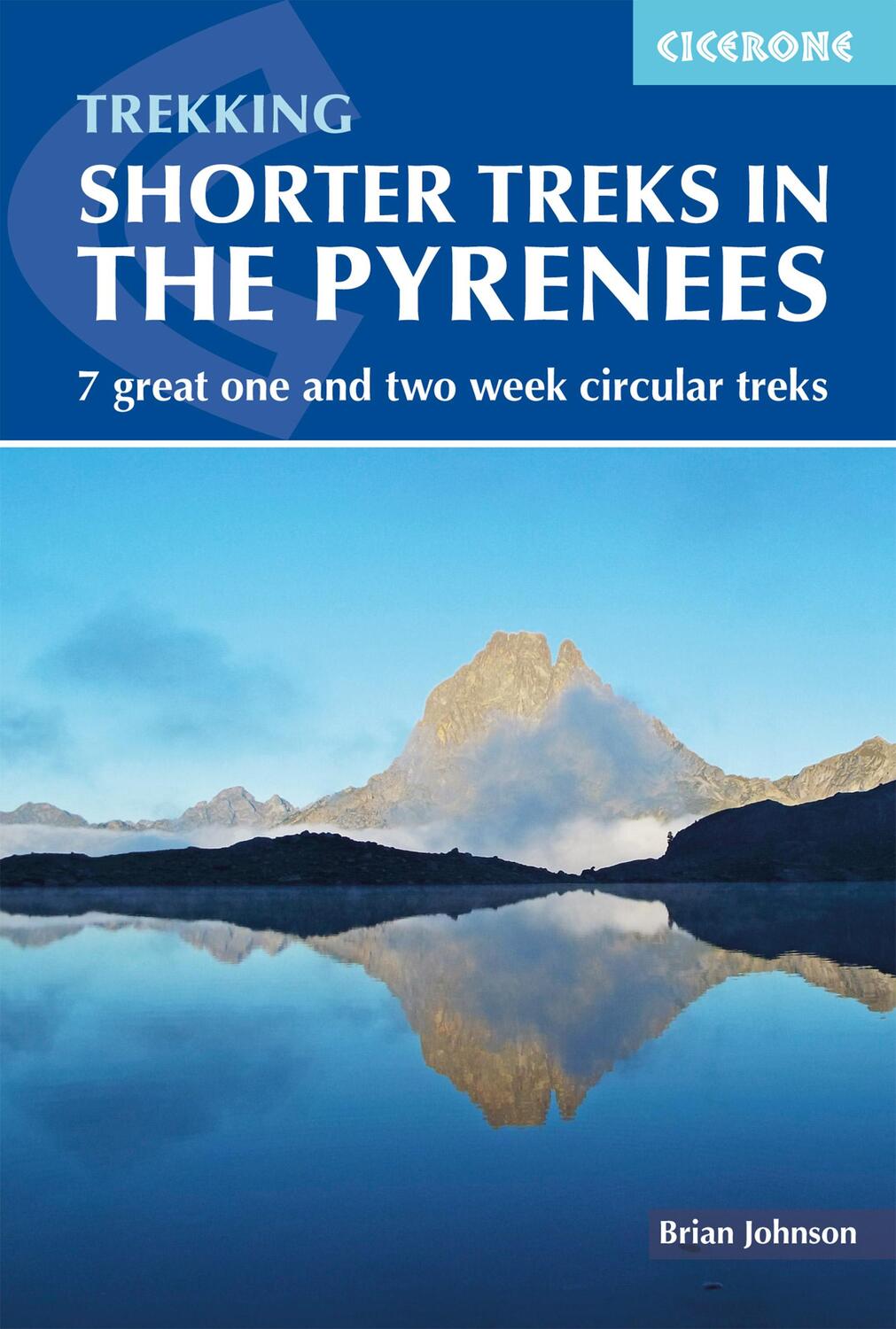Cover: 9781852849306 | Shorter Treks in the Pyrenees | Brian Johnson | Taschenbuch | Englisch
