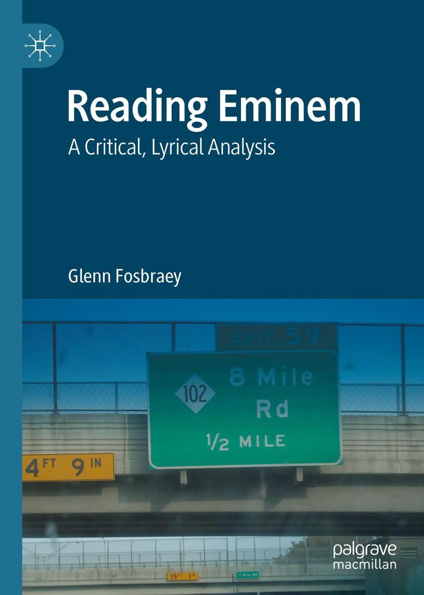 Cover: 9783030796259 | Reading Eminem | A Critical, Lyrical Analysis | Glenn Fosbraey | Buch