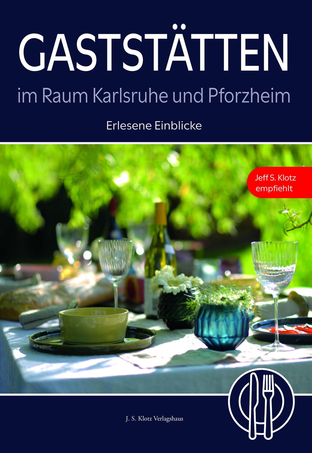 Cover: 9783948424954 | Gaststätten im Raum Karlsruhe und Pforzheim | Dagmar S. Scholz | Buch