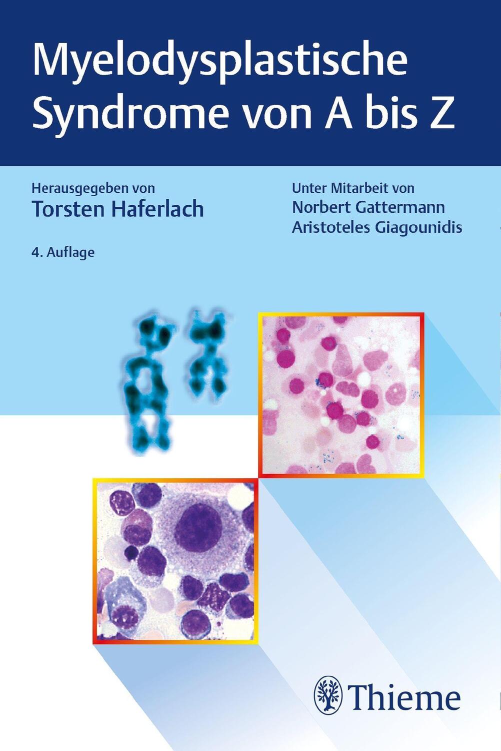 Cover: 9783132432284 | Myelodysplastische Syndrome von A bis Z | Torsten Haferlach | Buch
