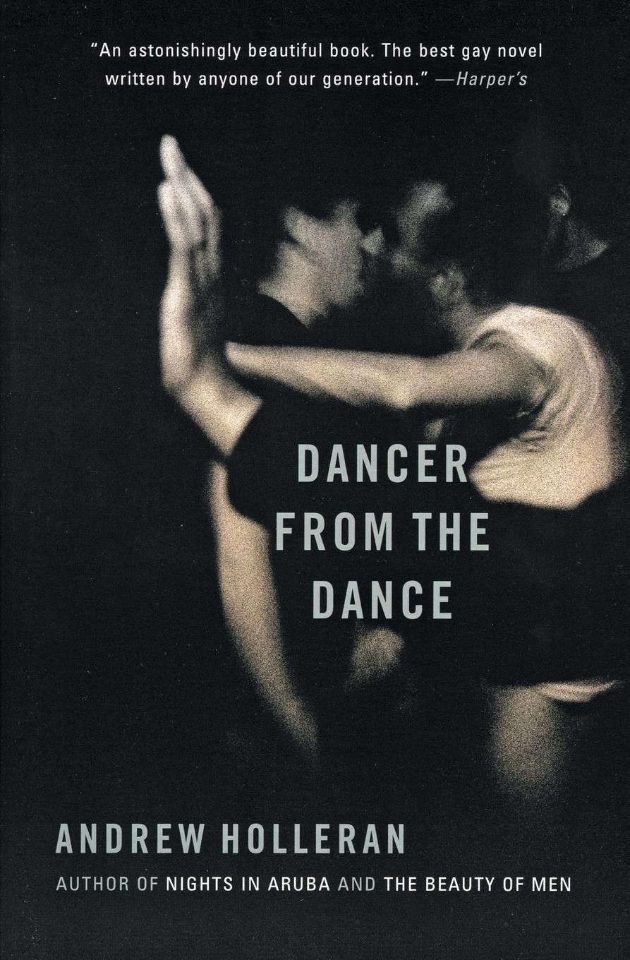 Cover: 9780060937065 | Dancer from the Dance | Andrew Holleran | Taschenbuch | Paperback
