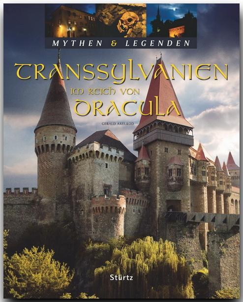 Cover: 9783800319374 | Mythen & Legenden Transsylvanien | Im Reich von Dracula | Axelrod