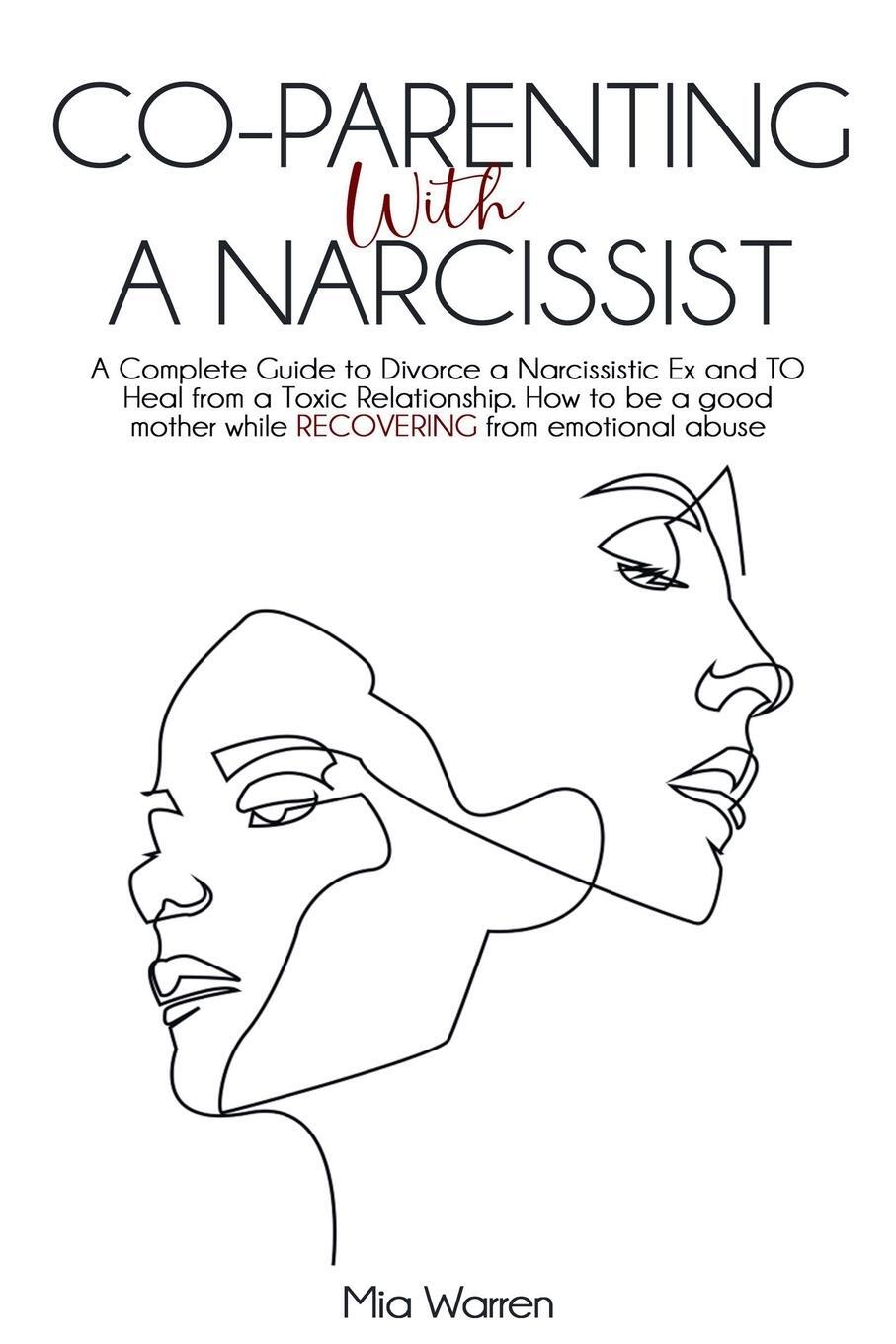 Cover: 9798201517212 | Co-Parenting with a Narcissist | Mia Warren | Taschenbuch | Narcissism
