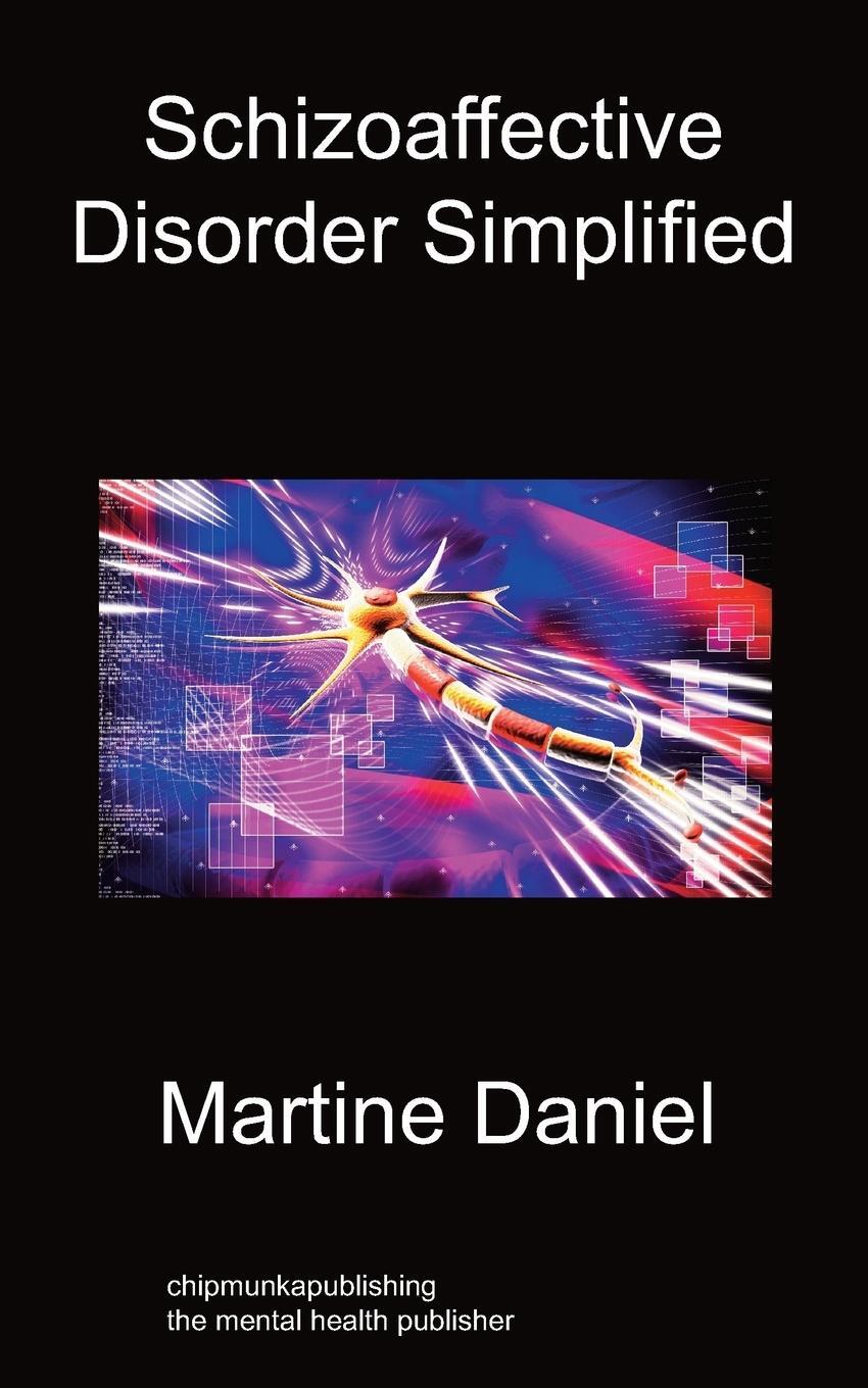 Cover: 9781849915120 | Schizoaffective Disorder Simplified | Martine Daniel | Taschenbuch