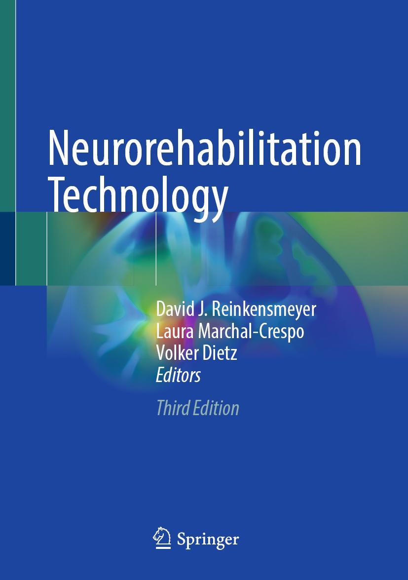 Cover: 9783031089947 | Neurorehabilitation Technology | David J. Reinkensmeyer (u. a.) | Buch