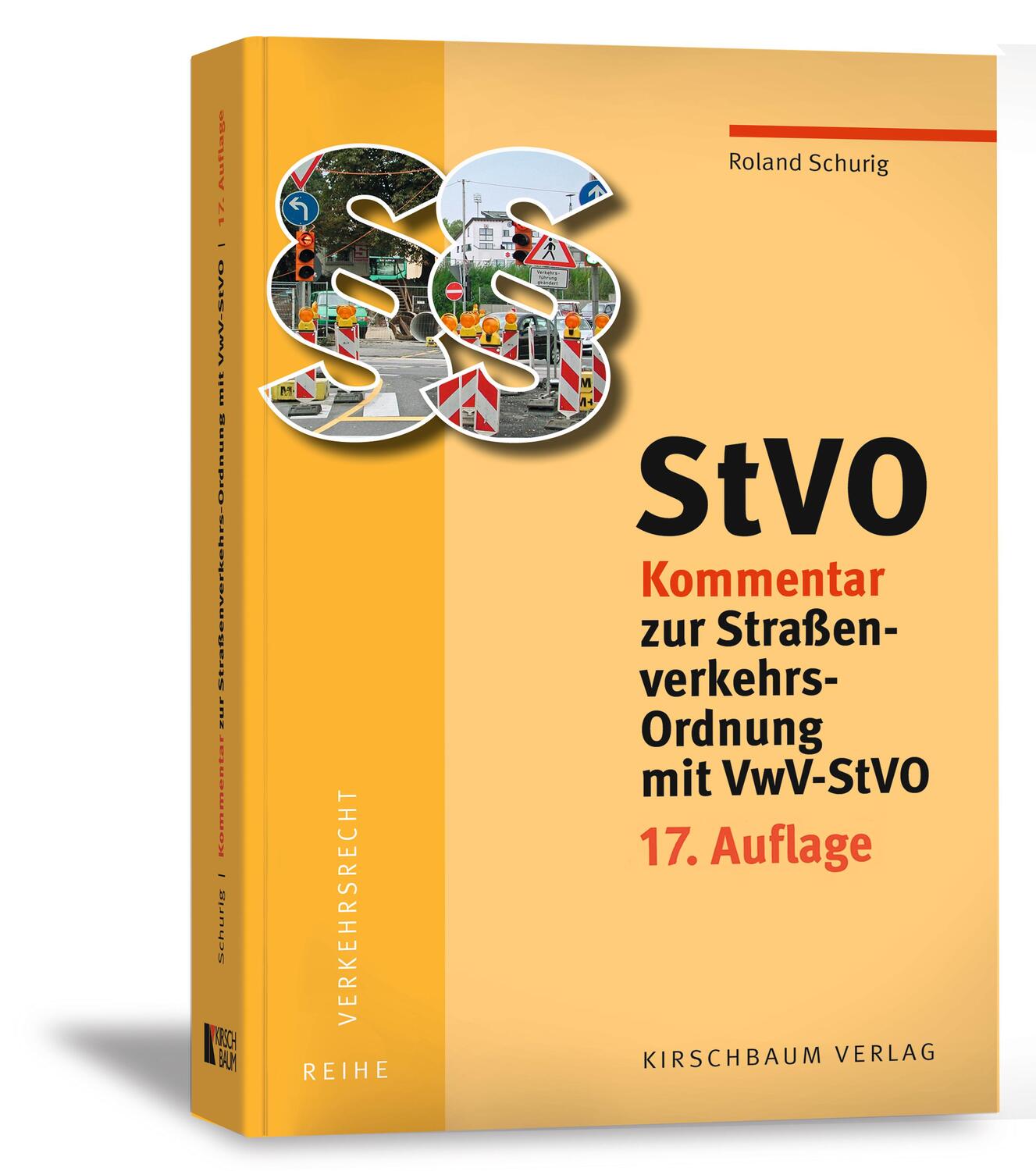 Cover: 9783781220805 | StVO Kommentar zur Straßenverkehrs-Ordnung mit VwV-StVO | Schurig