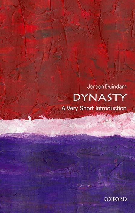 Cover: 9780198809081 | Dynasty: A Very Short Introduction | Jeroen Duindam | Taschenbuch