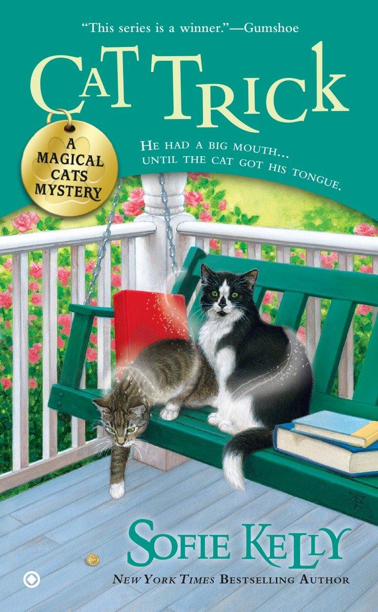 Cover: 9780451414694 | Cat Trick | A Magical Cats Mystery | Sofie Kelly | Taschenbuch | 2013