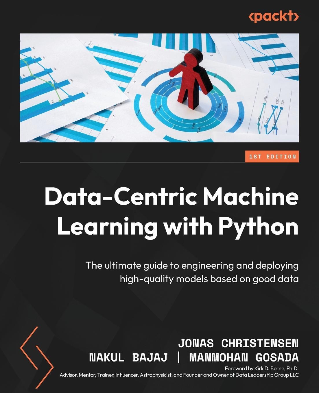 Cover: 9781804618127 | Data-Centric Machine Learning with Python | Jonas Christensen (u. a.)
