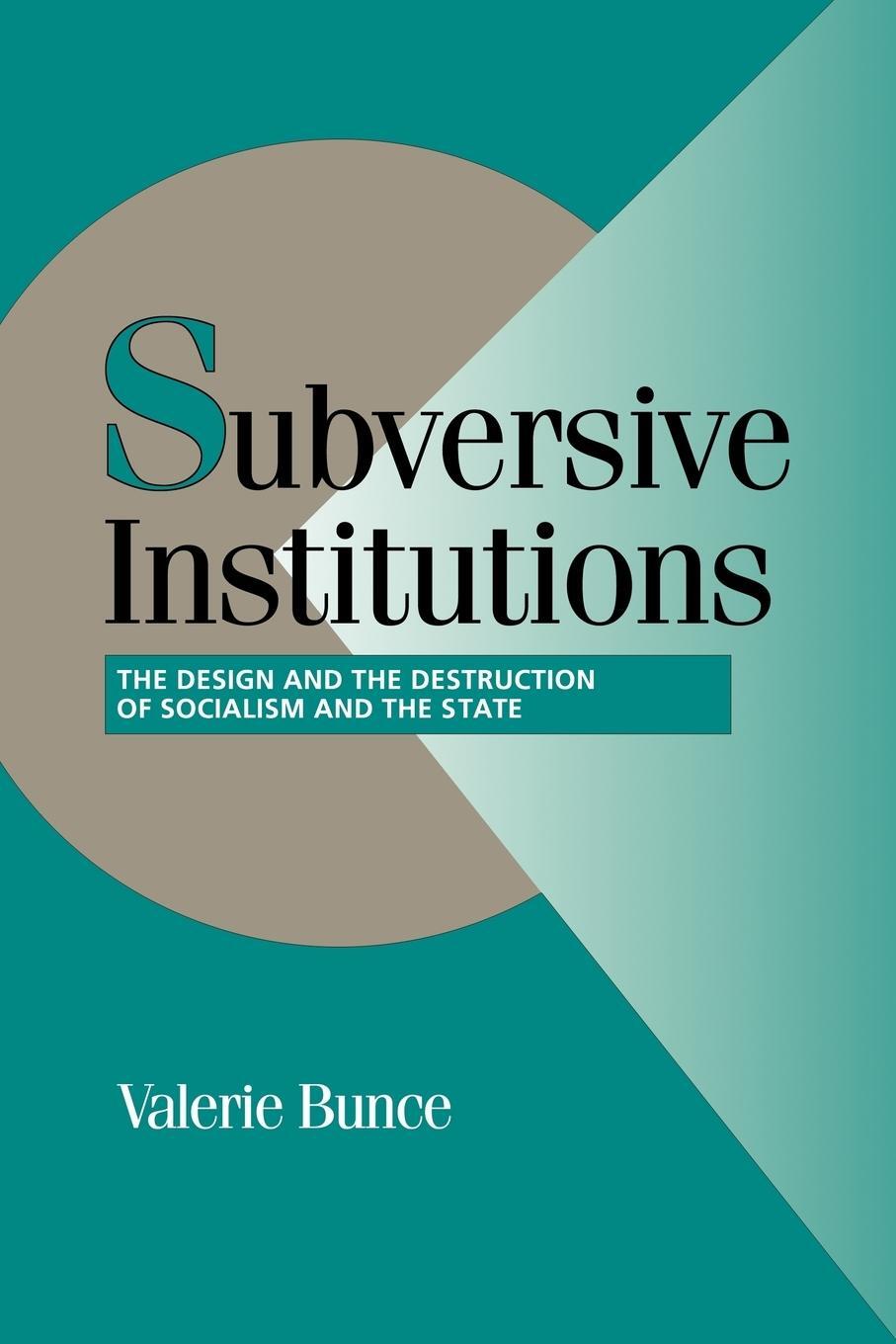 Cover: 9780521585927 | Subversive Institutions | Valerie Bunce | Taschenbuch | Paperback