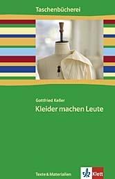 Cover: 9783122626907 | Kleider machen Leute | Gottfried Keller | Taschenbuch | 87 S. | 2006