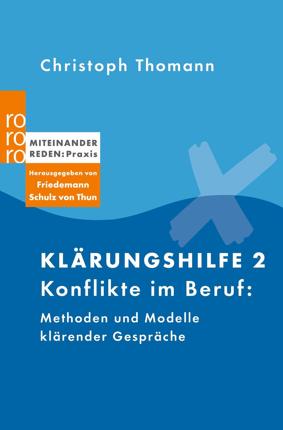 Cover: 9783499616372 | Klärungshilfe 2 | Christoph Thomann | Taschenbuch | Deutsch | 2004