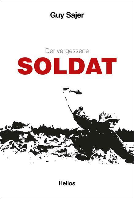 Cover: 9783869331461 | Der vergessene Soldat | Guy Sajer | Taschenbuch | Deutsch | 2016