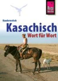 Cover: 9783894162832 | Kauderwelsch Sprachführer Kasachisch. Wort für Wort | Thomas Höhmann