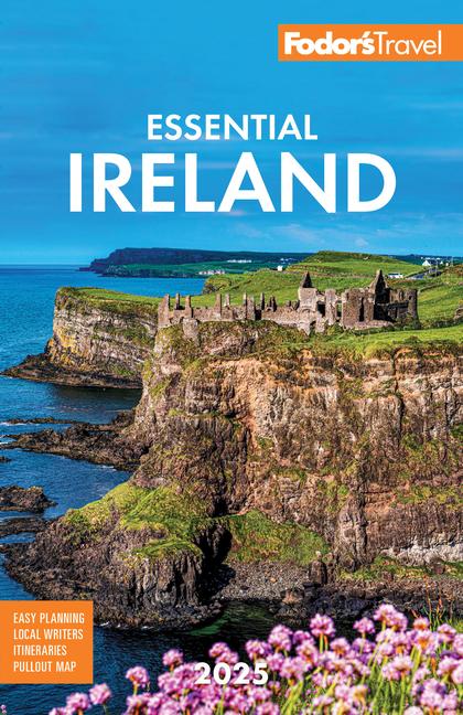 Cover: 9781640977051 | Fodor's Essential Ireland 2025 | Fodor'S Travel Guides | Taschenbuch