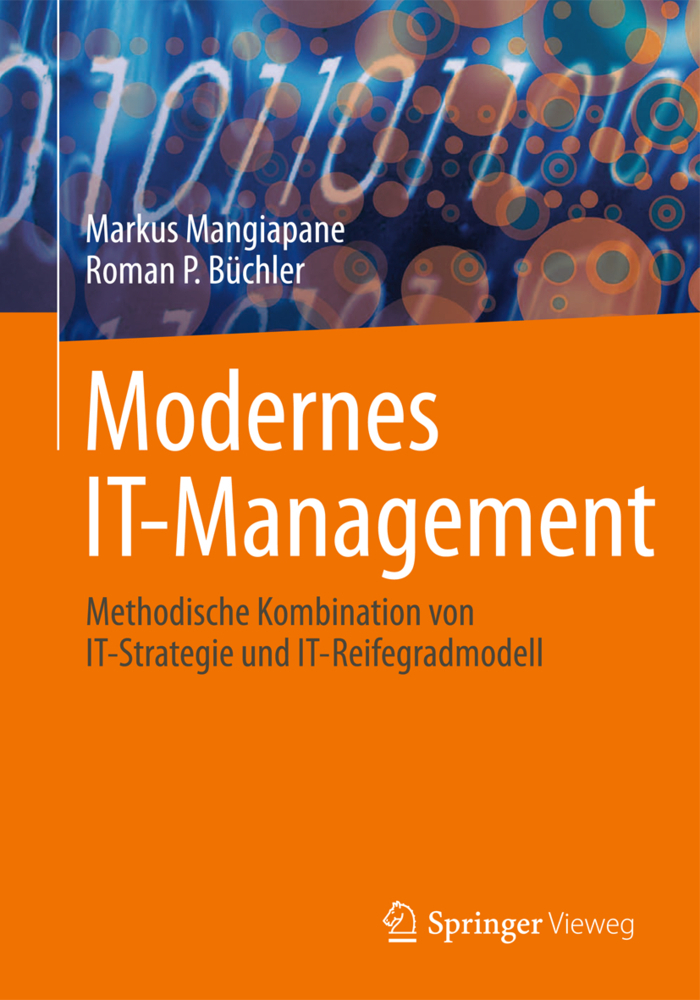 Cover: 9783658034924 | Modernes IT-Management | Markus Mangiapane (u. a.) | Buch | Deutsch