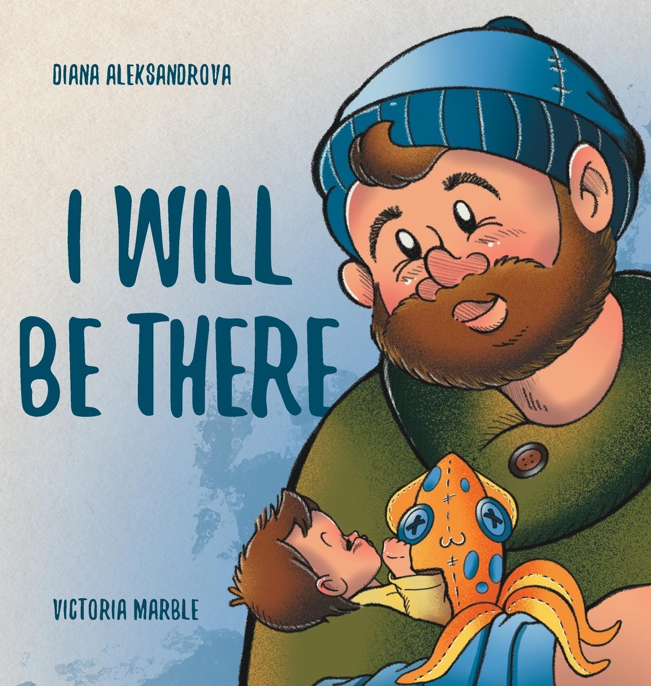 Cover: 9781953118233 | I Will Be There | Diana Aleksandrova | Buch | Englisch | 2022