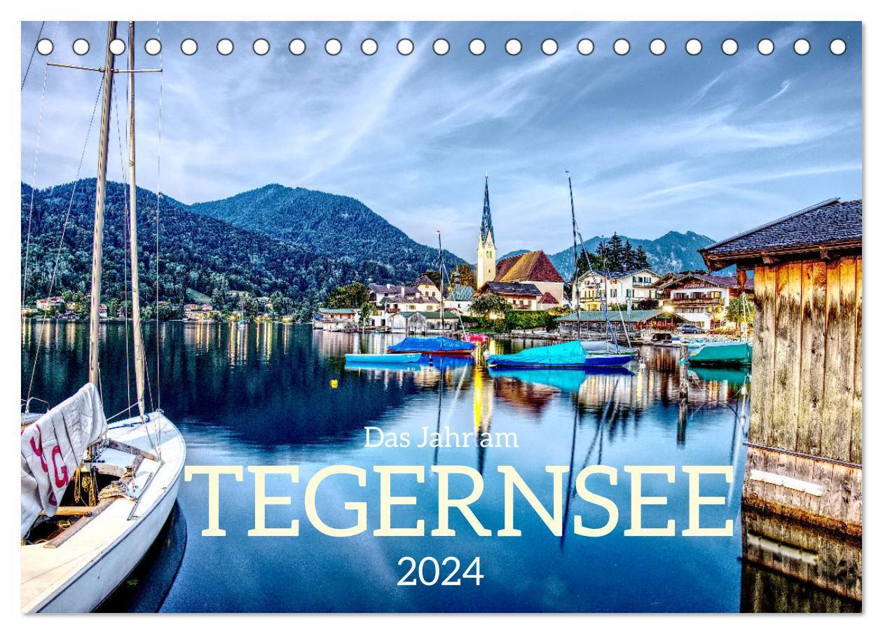 Cover: 9783675414341 | Das Jahr am Tegernsee (Tischkalender 2024 DIN A5 quer), CALVENDO...