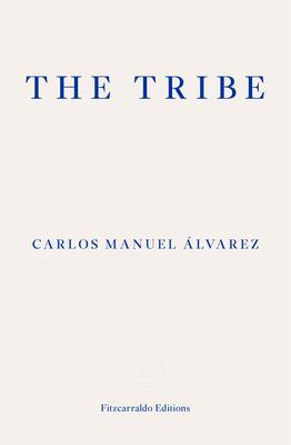 Cover: 9781913097912 | The Tribe | Portraits of Cuba | Carlos Manuel Alvarez | Taschenbuch
