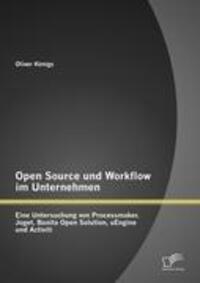 Cover: 9783842879041 | Open Source und Workflow im Unternehmen: Eine Untersuchung von...