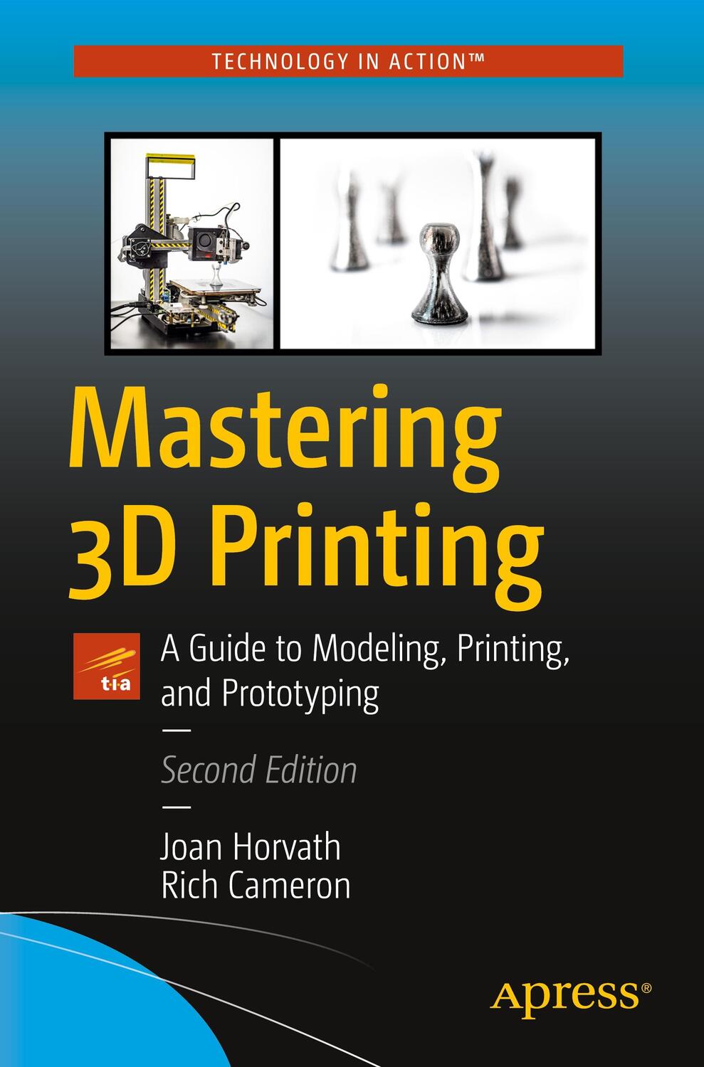 Cover: 9781484258415 | Mastering 3D Printing | A Guide to Modeling, Printing, and Prototyping
